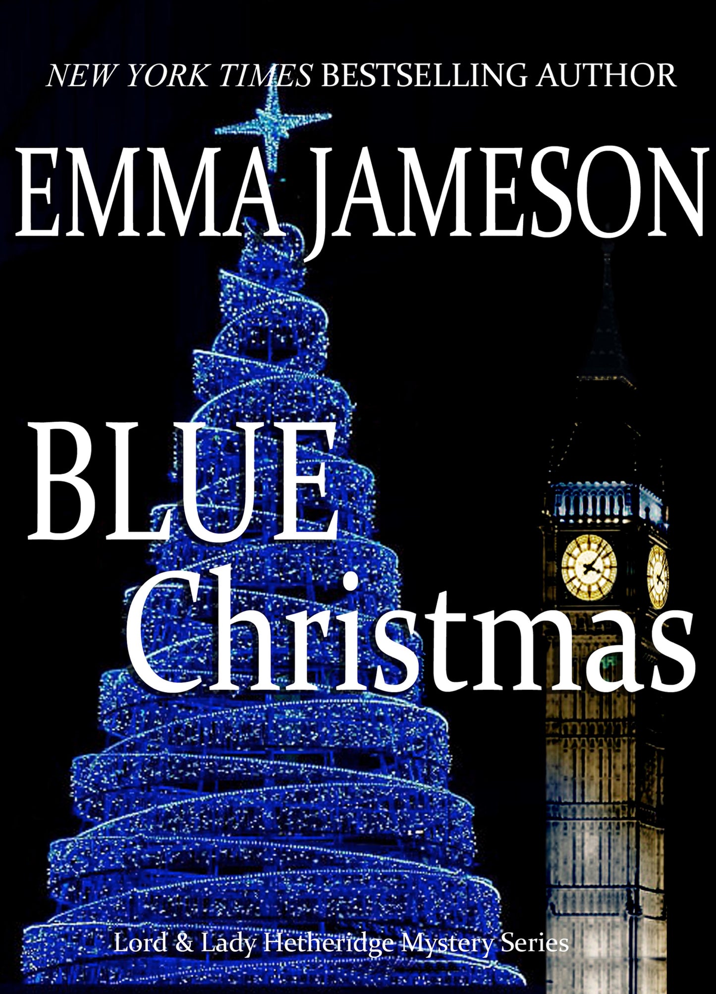 Blue Christmas (Lord & Lady Hetheridge Mysteries #6)