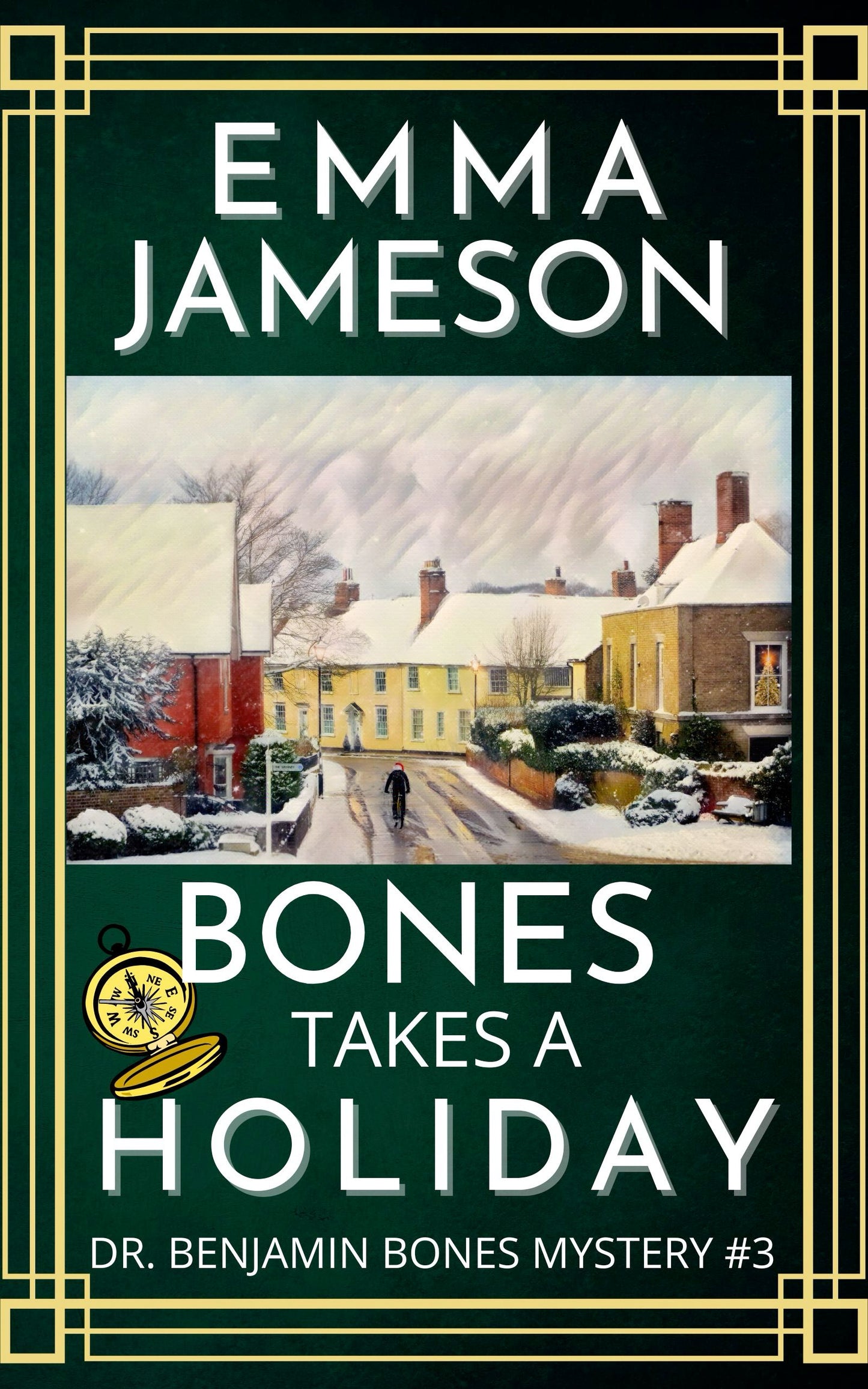 Bones Takes a Holiday (Book #3: Dr. Bones Mysteries)